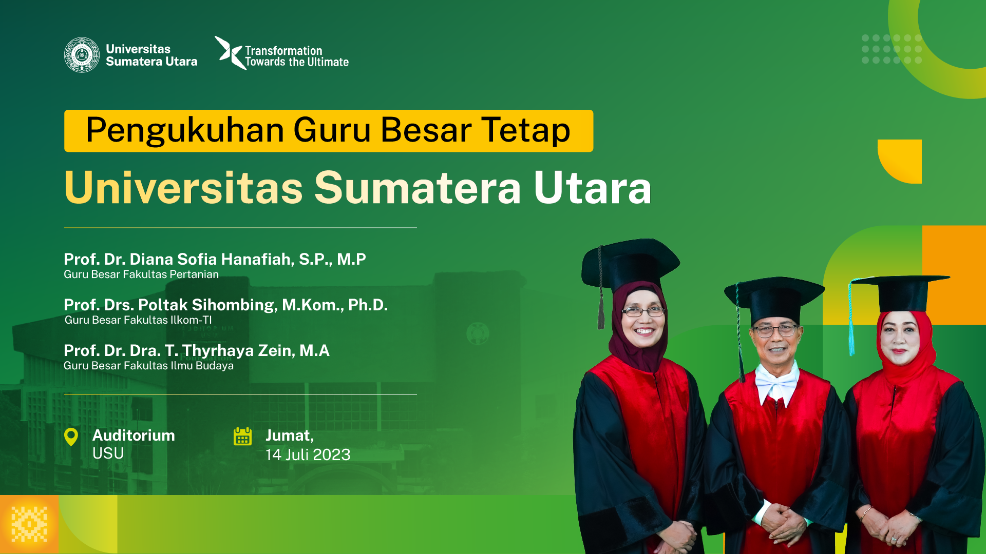 Pengukuhan Guru Besar Universitas Sumatera Utara (Jum'at, 14 Juli 2023)